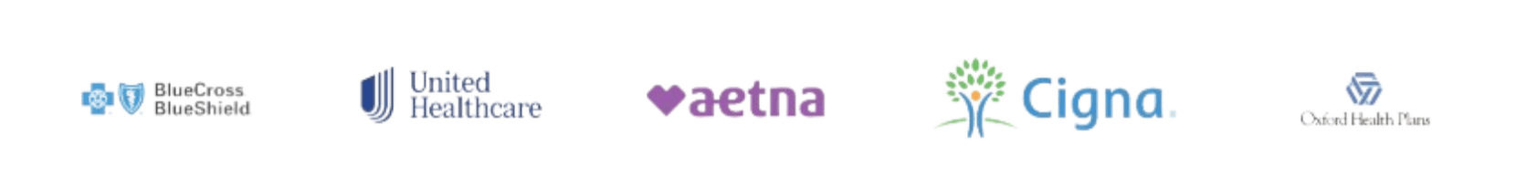 BlueCross BlueShield, United Healthcare, Aetna, Cigna and Oxford Health Plans
